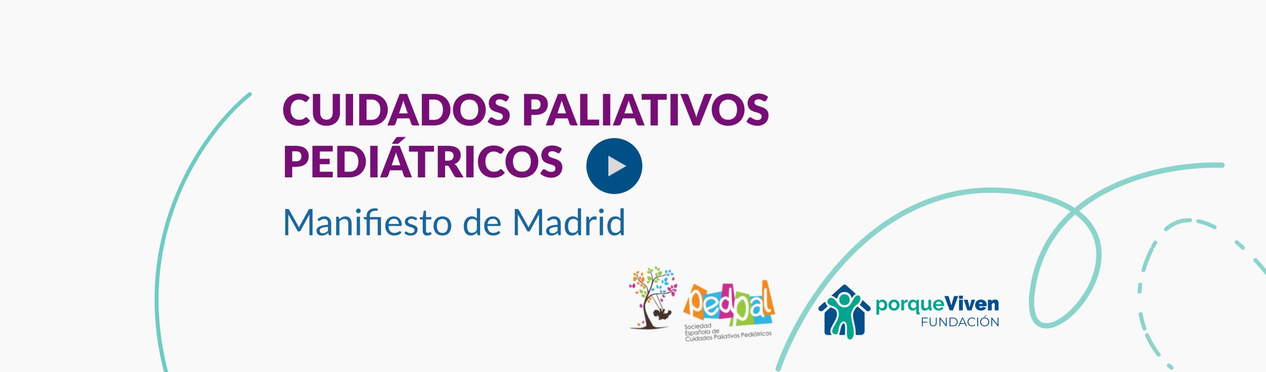 Video Manifiesto de Madrid, Cuidados Paliativos Pediátricos